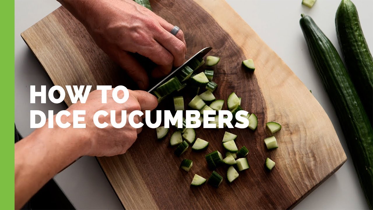 How to Dice Cucumbers