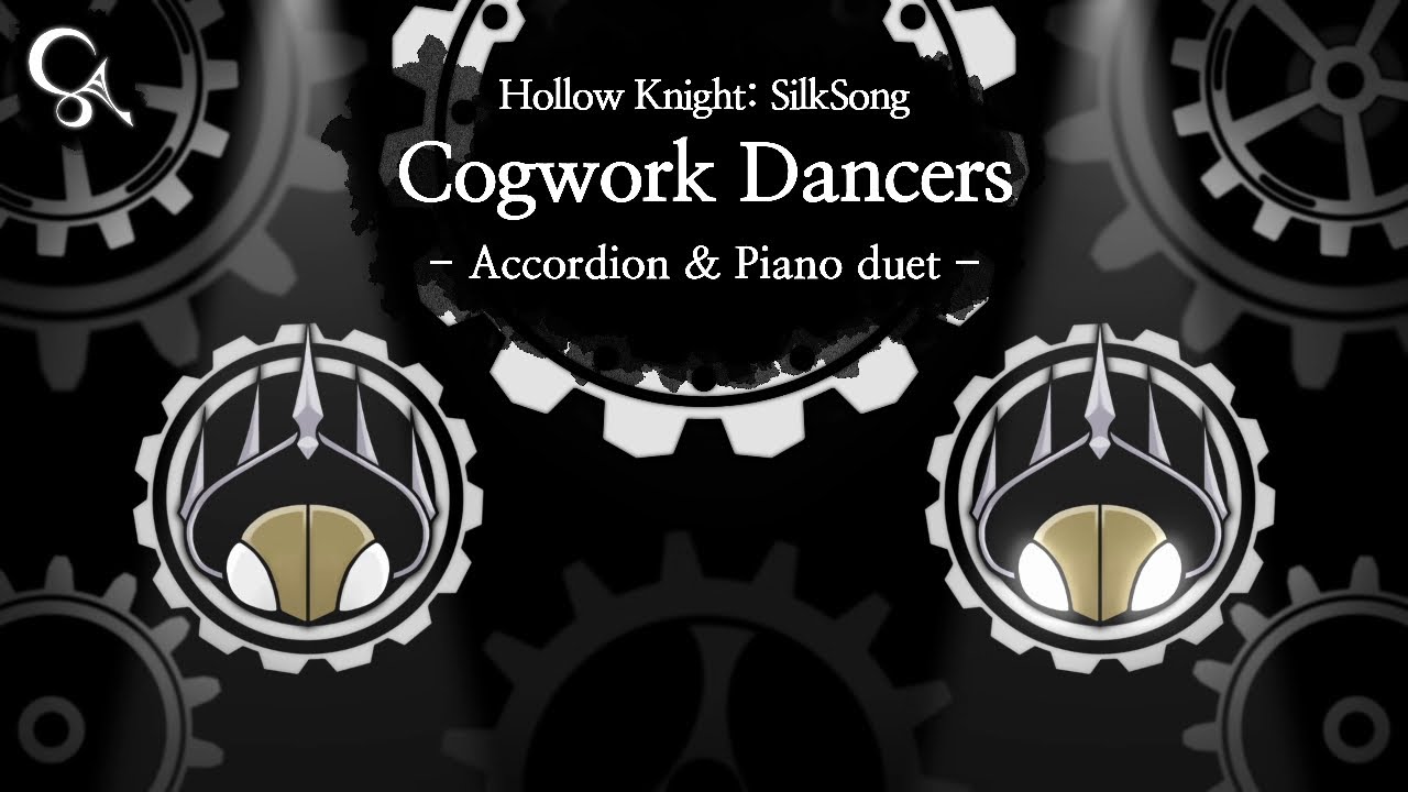 [Cover] Cogwork Dancers - Christopher Larkin [Hollow Knight: Silksong] (Accordion & Piano duet ver.)