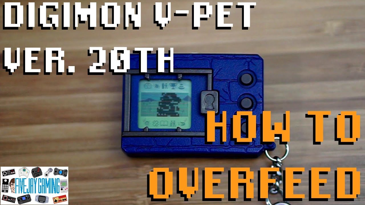 How to Overfeed: Digimon V-Pet Ver. 20th