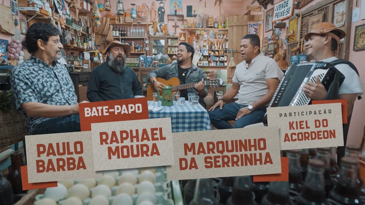 Conversando miolo de pote: Paulo Barba, Raphael Moura, Marquinhos da Serrinha e Kiel do Acordeon