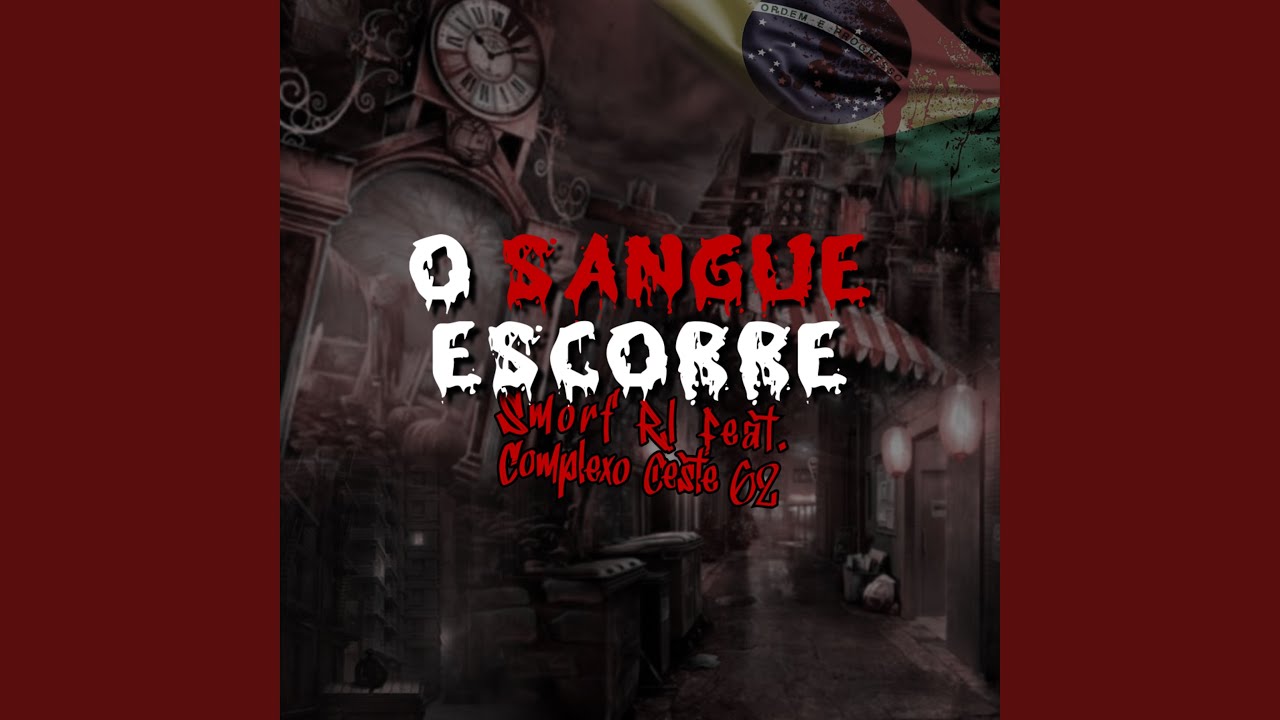 O SANGUE ESCORRE