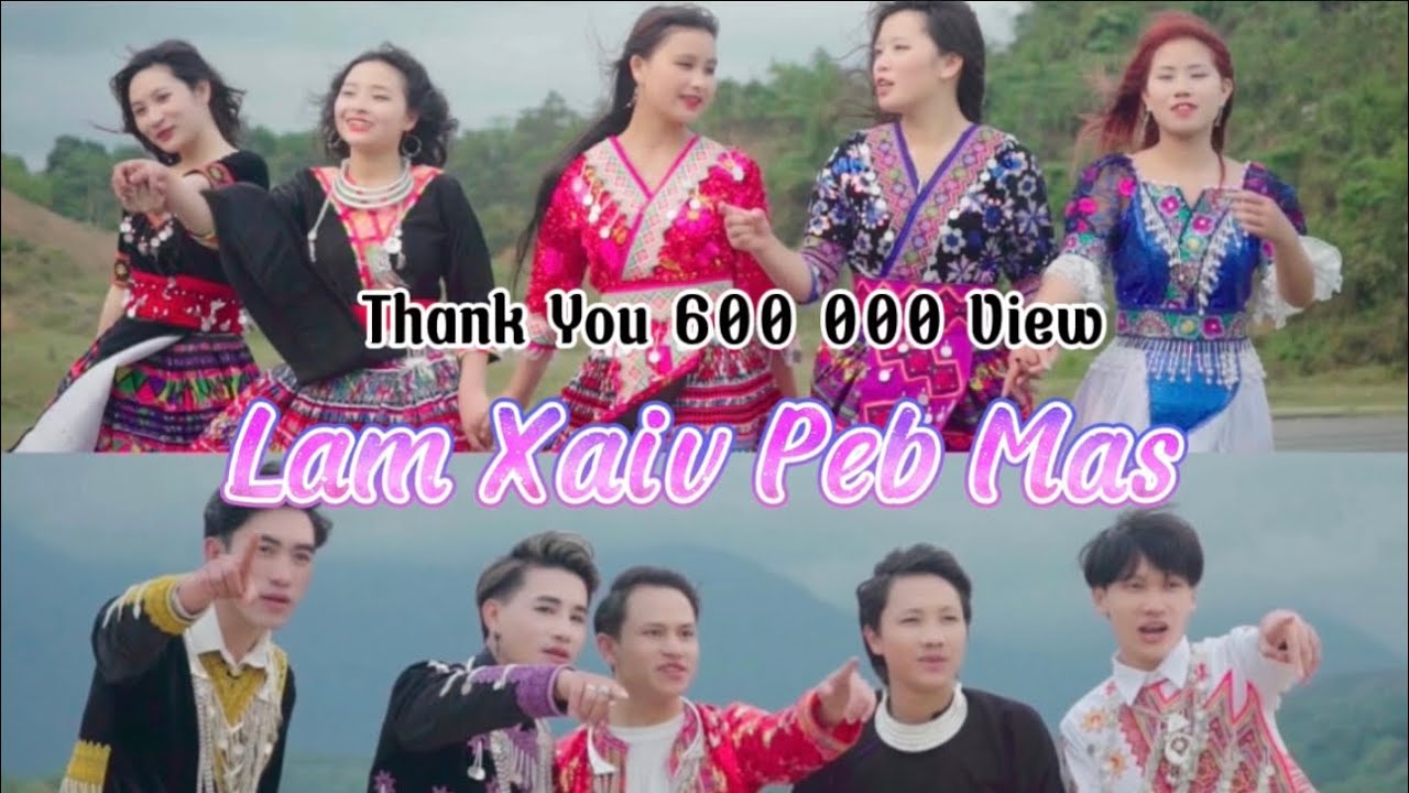 Lam Xaiv Peb Mas - By Anh Tùng_SP, Nyiaj Vaj, Meng Moua, Vang Kue, YJ Xuân | Nkauj Tawm Tshiab 2023