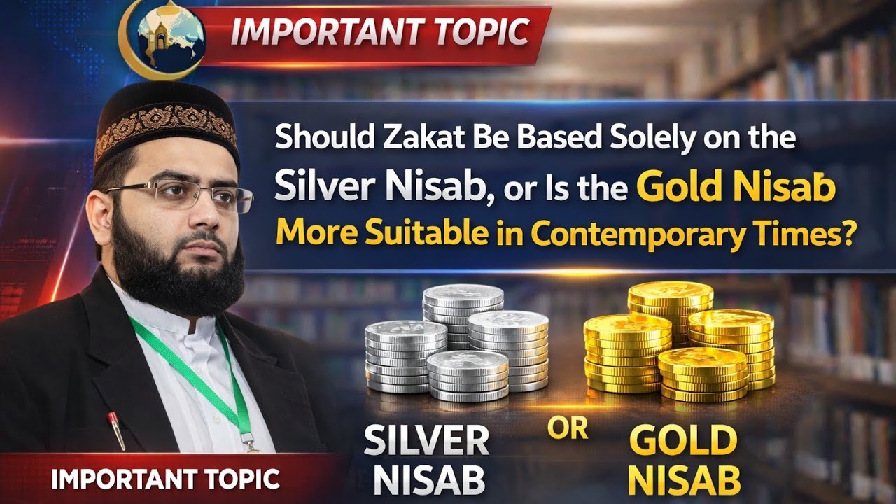کیا زکوۃ صرف چاندی کے نصاب پر ادا کرنا چاہیے یا عصر حاضر میں سونے کا نصاب مقرر کرنا زیادہ موزون ہے؟