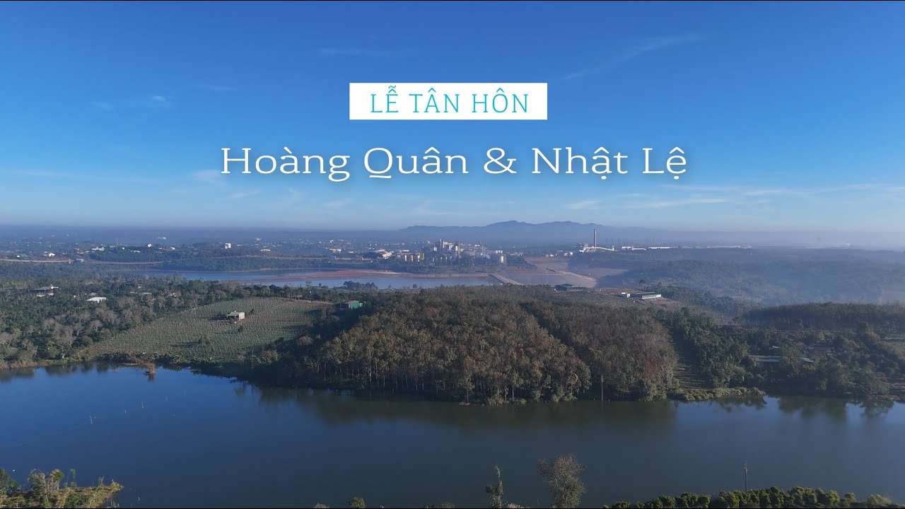 Tân Hôn :   Hoàng Quân & Nhật Lệ