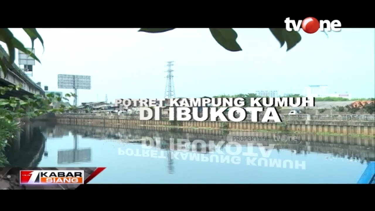 Liputan Khusus: Potret Kampung Kumuh di Ibukota (18/10/2019)