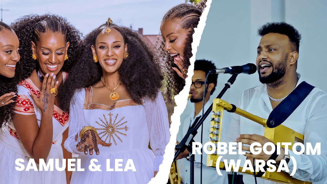 ERITREAN WEDDING GUAYLA (N&uuml;rnberg) bY Robel Goitom (Warsa) Samuel & Lea 2026