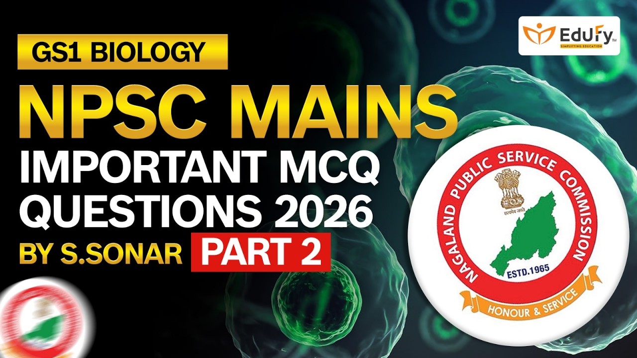 NPSC Mains 2026 Important MCQs | Part 2 | Biology Questions | Sir Sonar | Edufy Institute #npsc