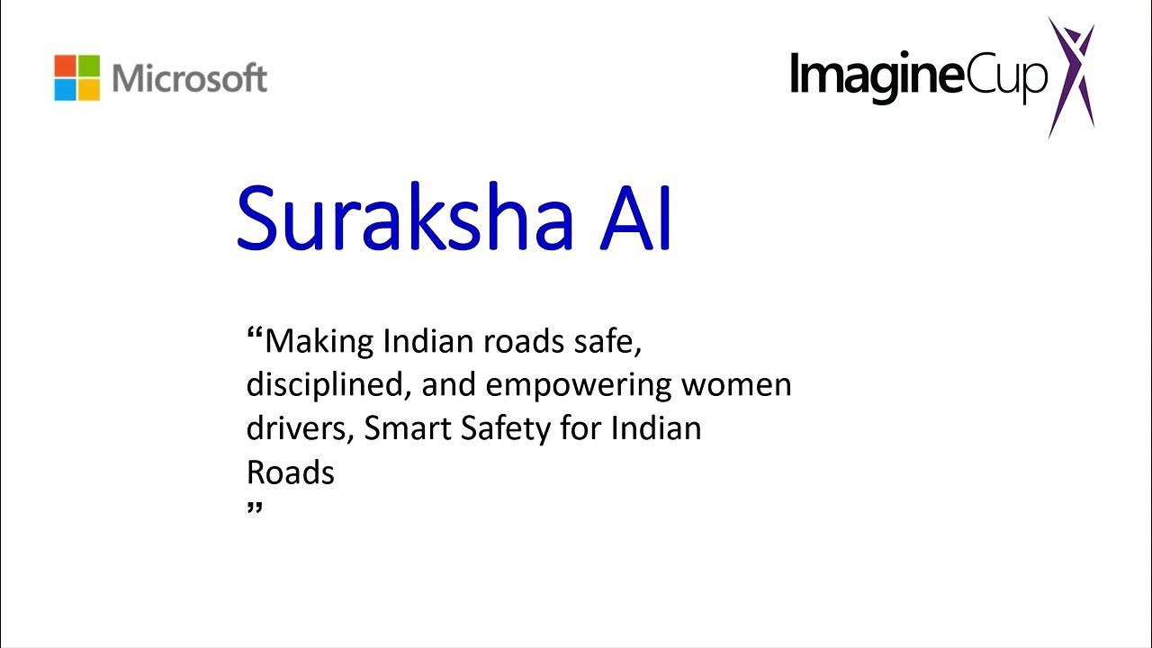 Pitch Deck Presentation for Microsoft Imagine Cup 2026 | Suraksha AI