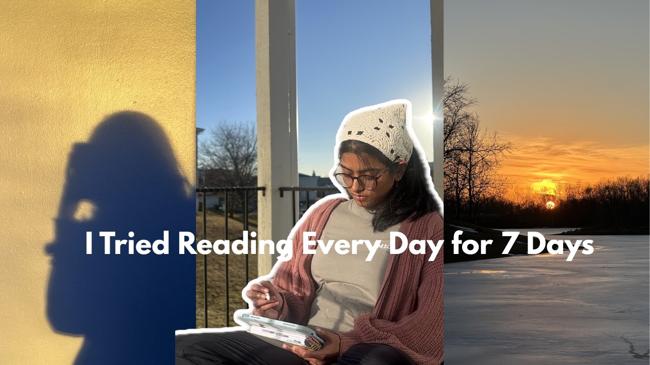 I Tried Reading Every Day for 7 Days (It Turned Into 3 Weeks)
