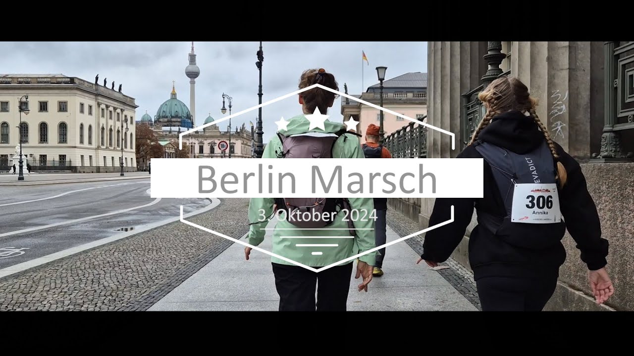 Berlin Marsch 2024 (50 km Wanderung)