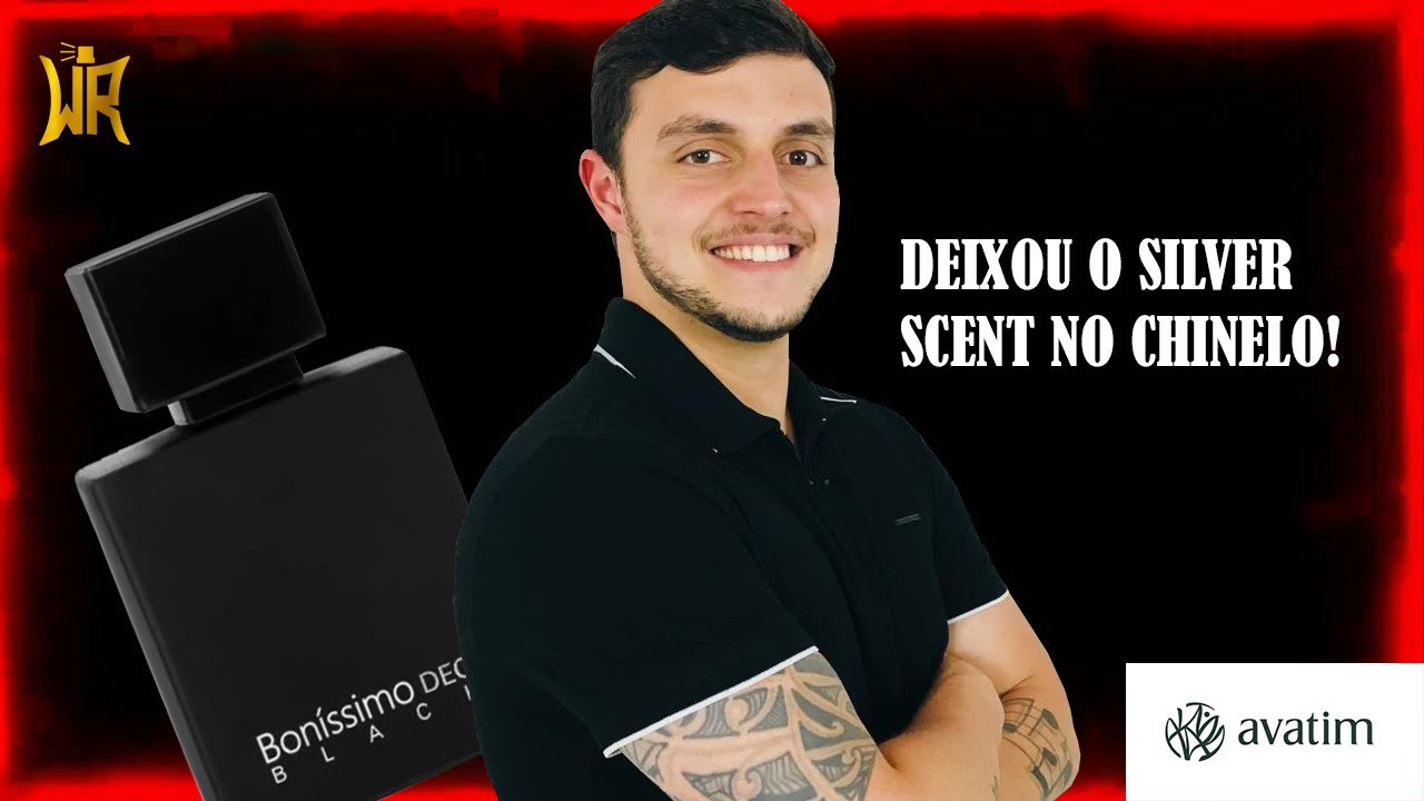 Colocou o Silver Scent no bolso! | BONÍSSIMO DEO BLACK - AVATIM