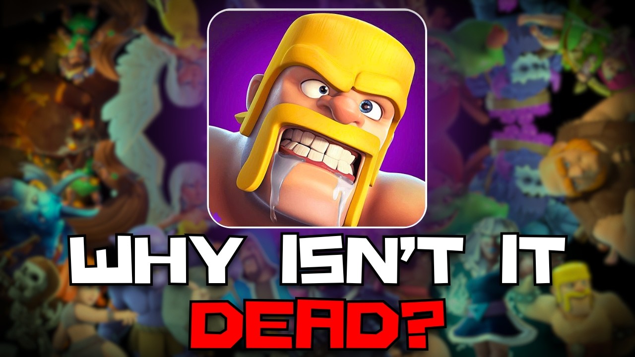 Clash Of Clans Should Be DEAD By Now