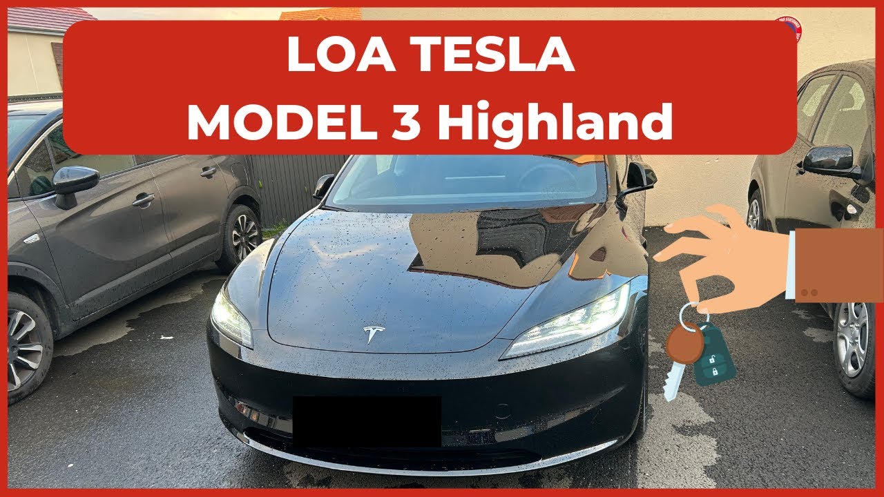 Se faire financer sa Tesla en LOA mon retour d'exp&eacute;rience