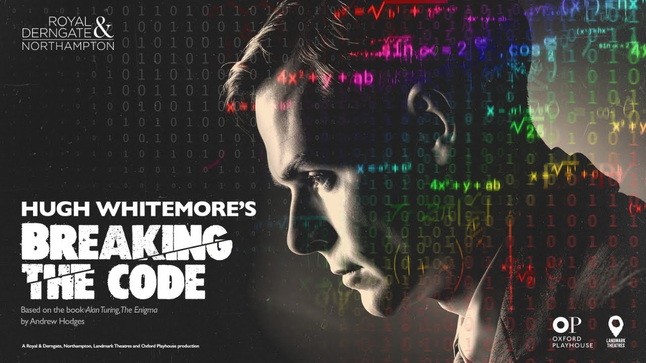 Breaking the Code: Becoming Alan Turing | Oxford Playhouse