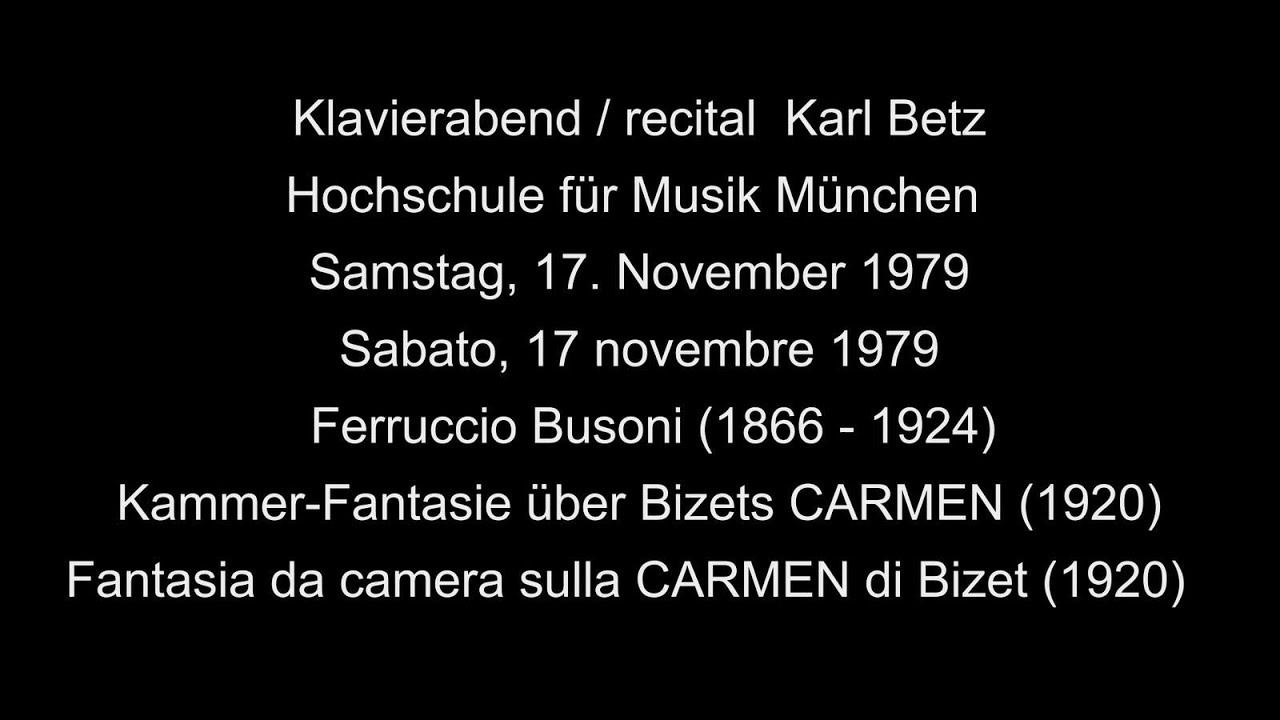 Ferrucio Busoni (1866 - 1924) Kammer-Fantasie über Bizets CARMEN (1920)