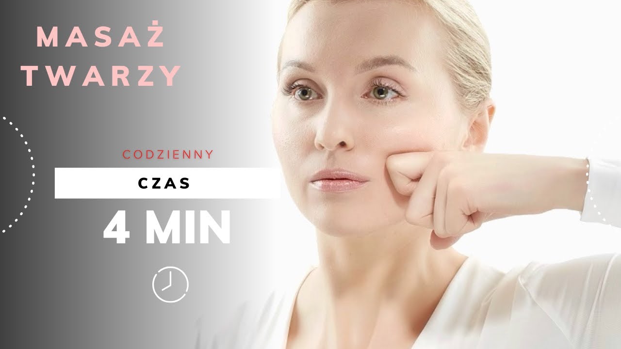 Codzienny 4-minutowy masaż twarzy rozluźnij napięcia i wygładź zmarszczki | Relaks & Lifting