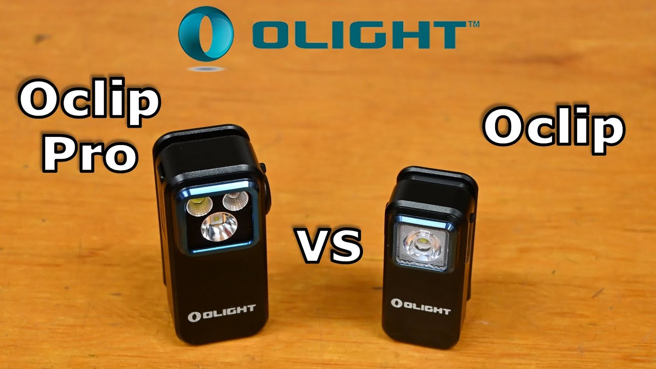 OLIGHT Oclip Pro vs Oclip EDC Rechargeable Flashlight Comparison Review