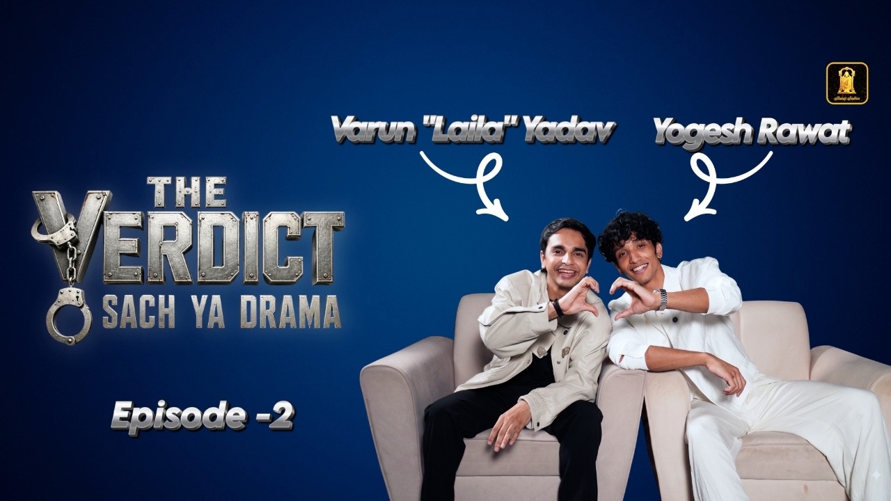 Varun & Yogesh Unfiltered Interview  | The Verdict | Lock Upp  | Exclusive Interview Of 2026