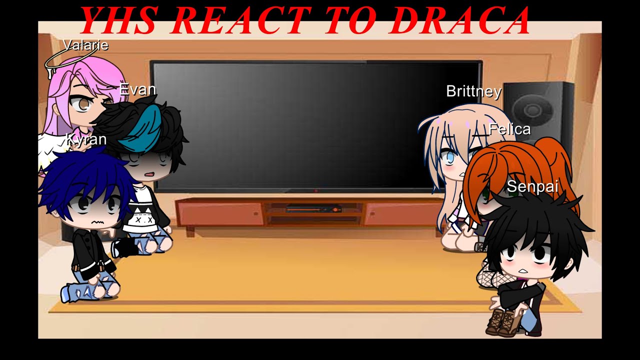 YHS REACT TO DRACA! 1/2