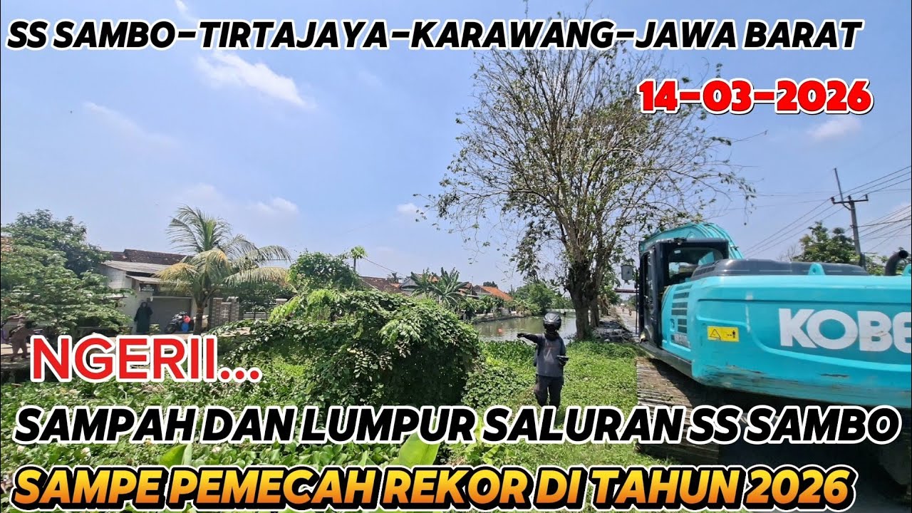 NGERII‼️LUMPUR SAMA SAMPAH NYA BANYAK BANGET DI TAHUN 2026 NORMALISASI SS SAMBO