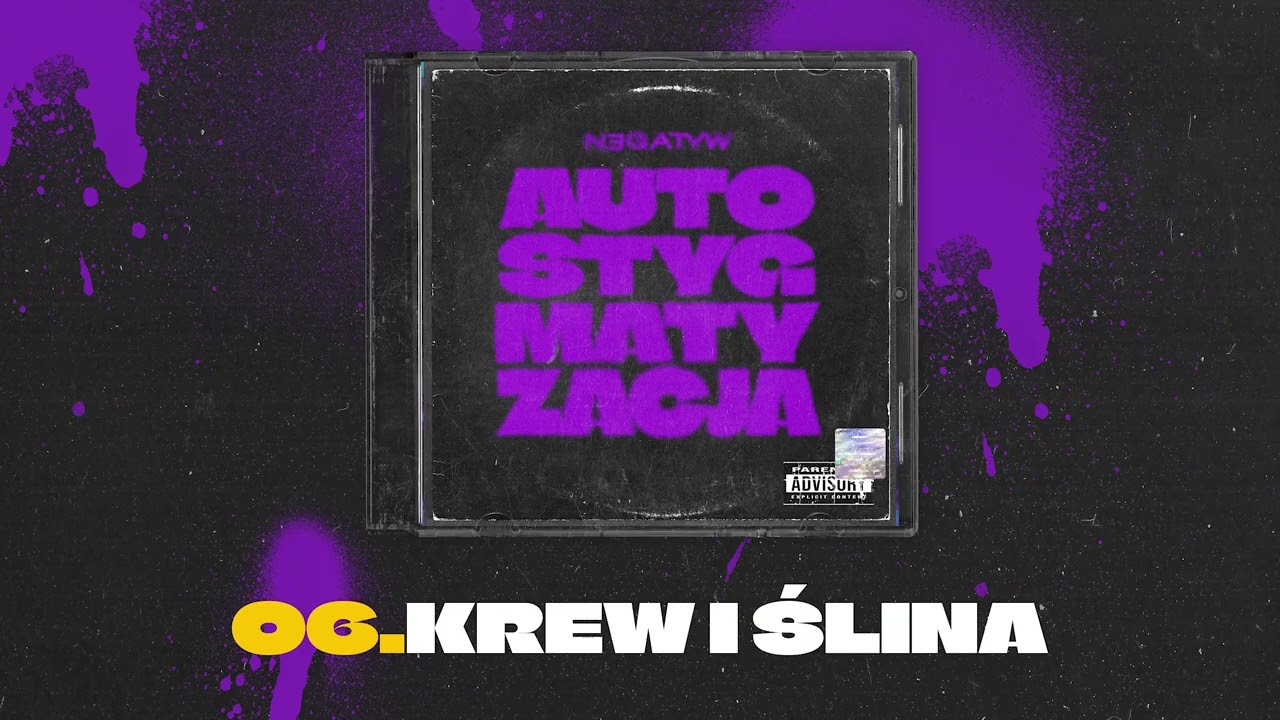 06. NEGATYW - KREW I ŚLINA