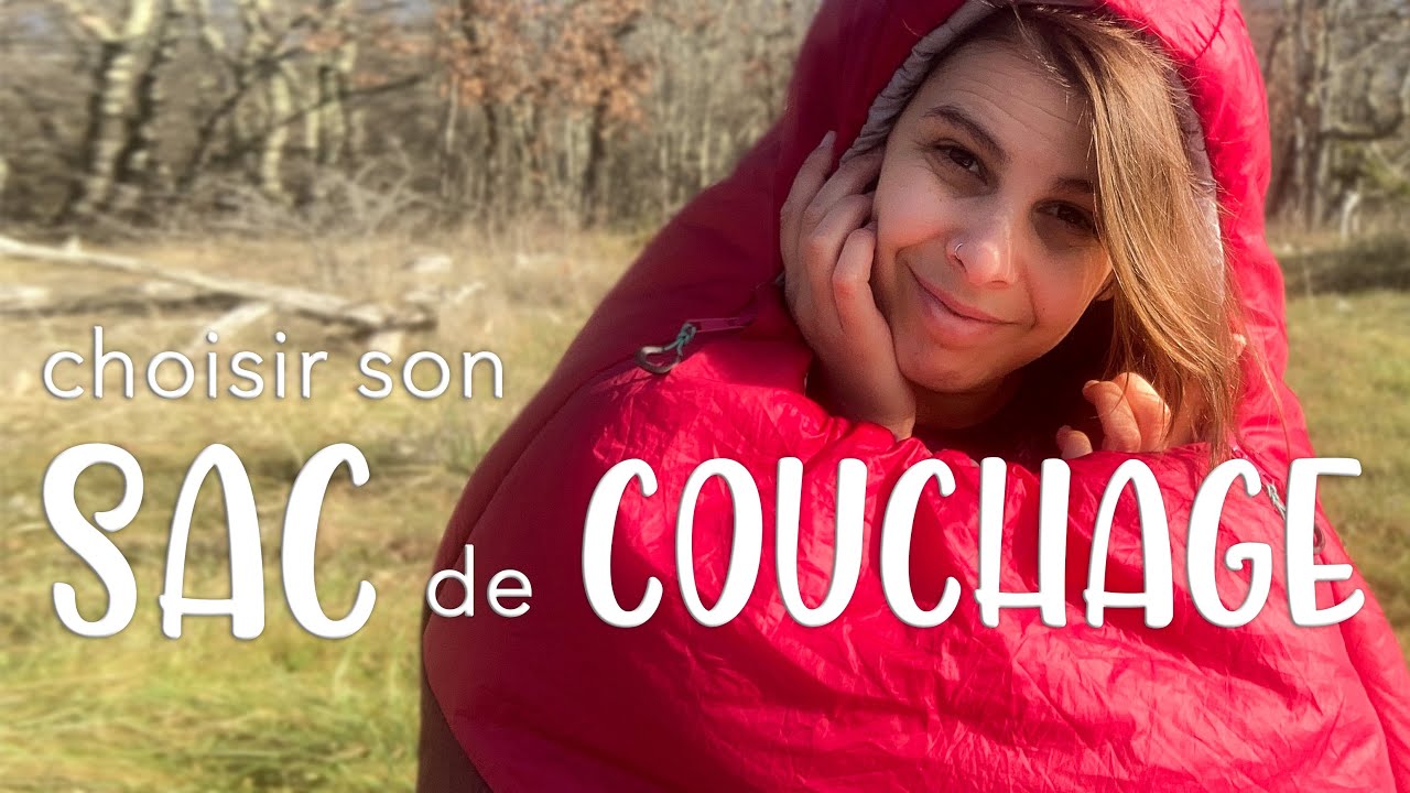 Quel sac de couchage choisir pour le bivouac ?