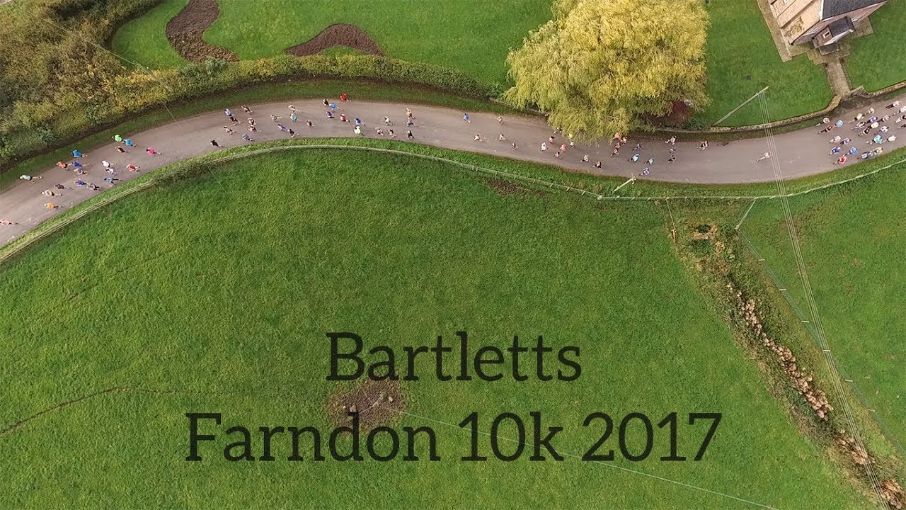 Bartletts Farndon 10k 2017 Official Video Inc Drone Footage!!!