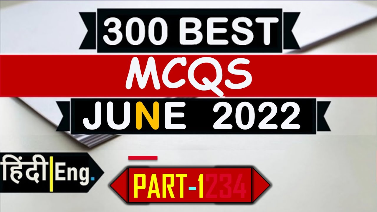 Current Affairs June 2022 Monthly | Most Important Current Affairs 2022 | Current Affairs in Hindi