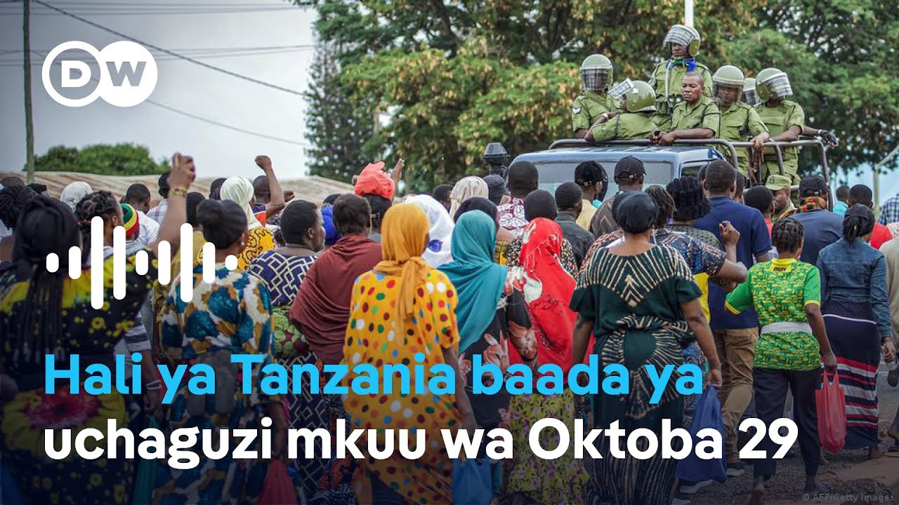 Hali ya Tanzania baada ya uchaguzi mkuu wa Oktoba 29