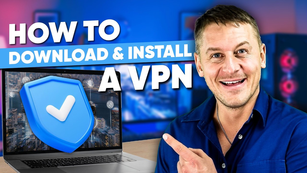 How to Download and Install a VPN in Minutes: Stay Secure and Protected