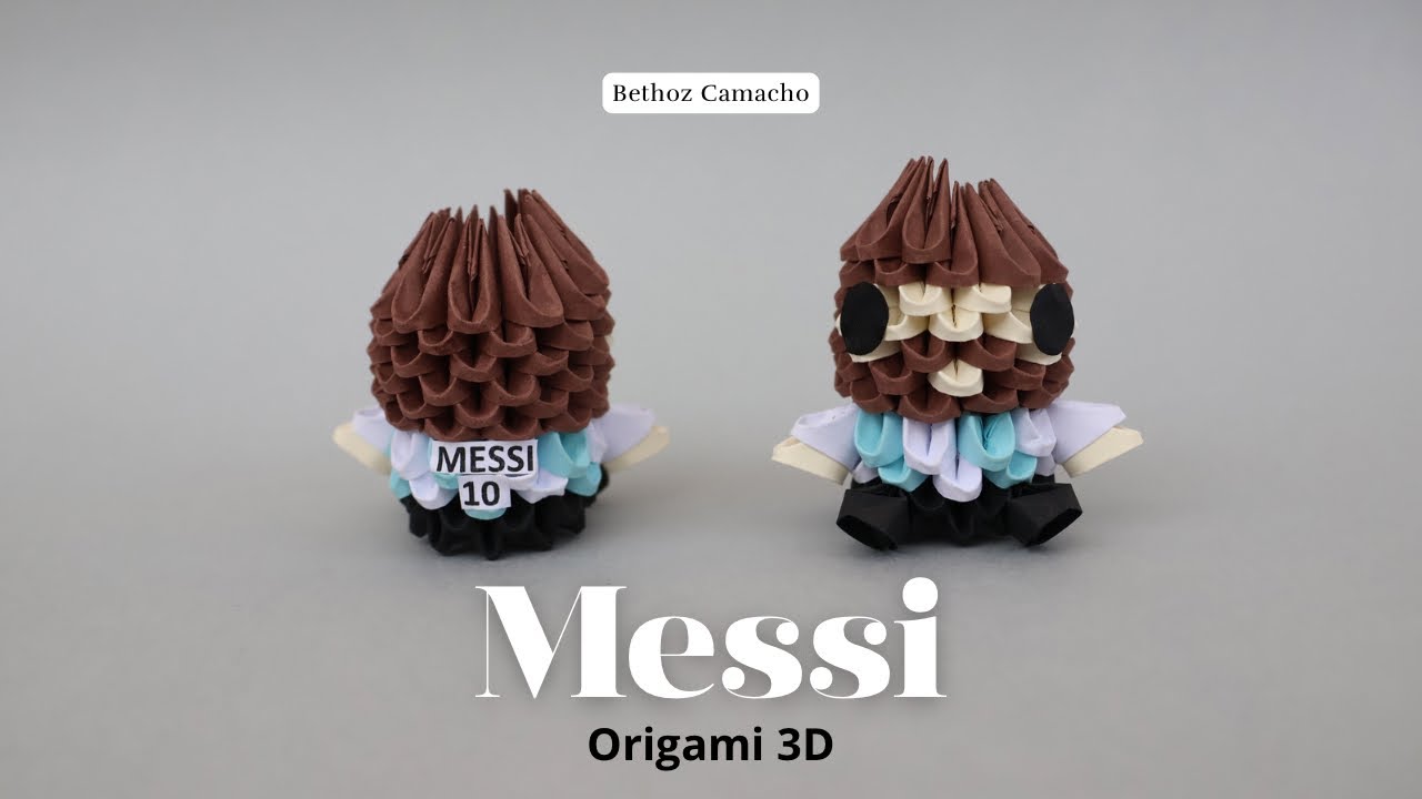 Cómo Hacer a Mini Messi ⚽️🩵 en Origami 3D  -  Bethoz Camacho