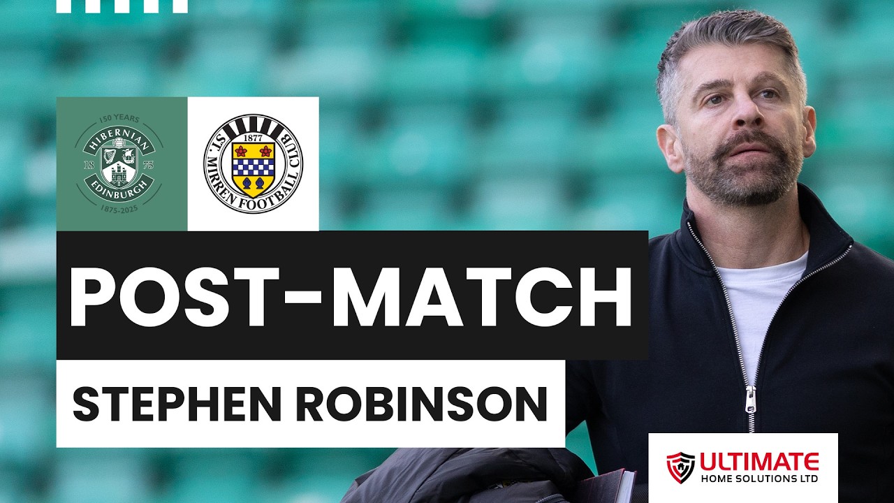 🗣️ REACTION | Stephen Robinson Post-Hibernian