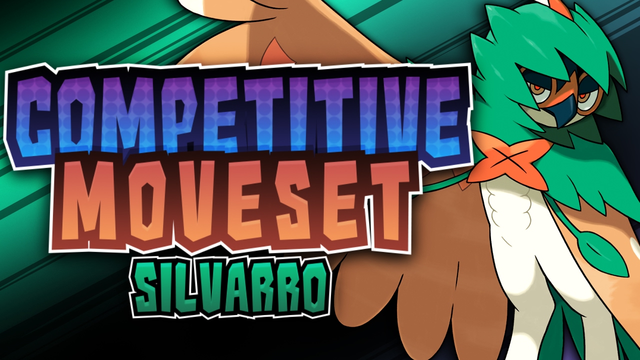 Pokémon Competitive Moveset: Silvarro