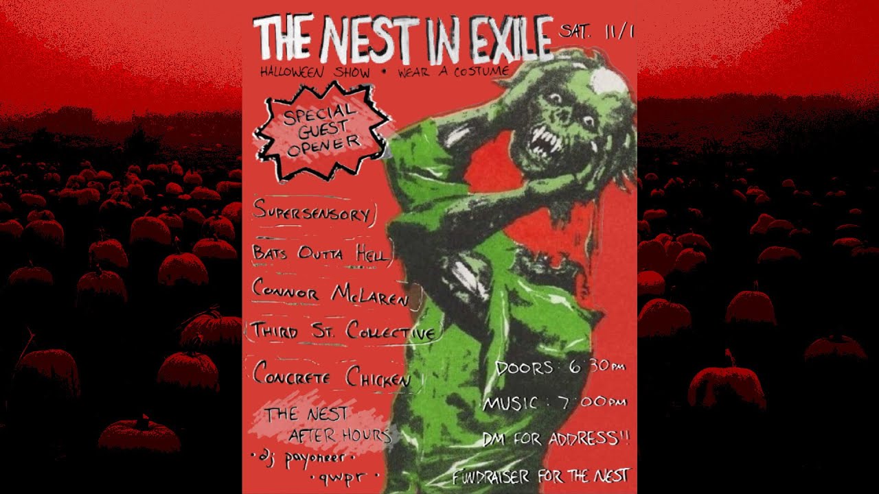 11/1/25 – The Nest in Exile: Supersensory, Bats Outta Hell, Connor McLaren, Third St Collective, +1