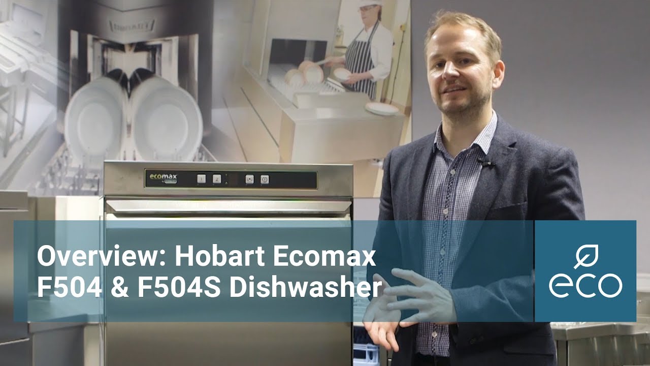 Overview: Hobart Ecomax F504 & F504S dishwasher