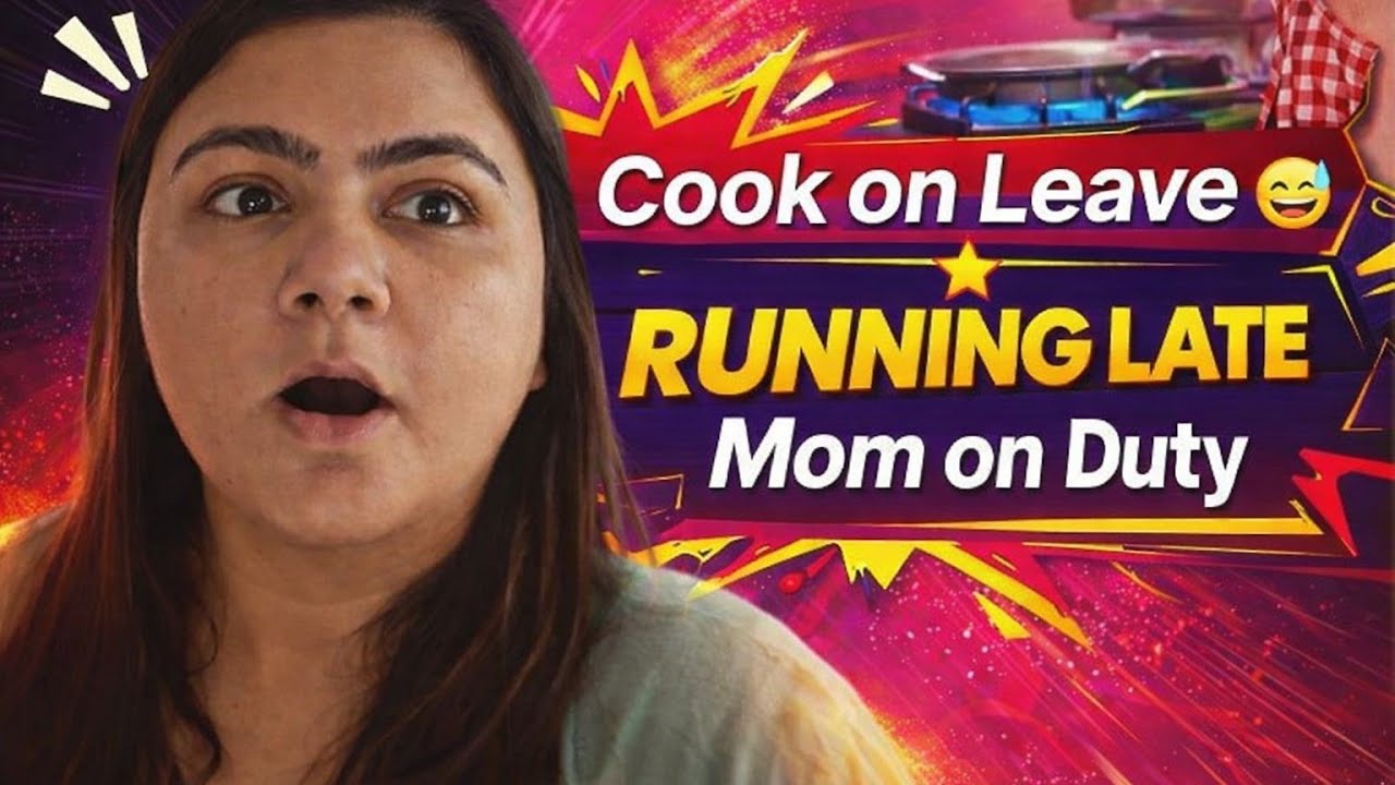 Cook on Leave, Mom on Duty | A Real Working Mom Day