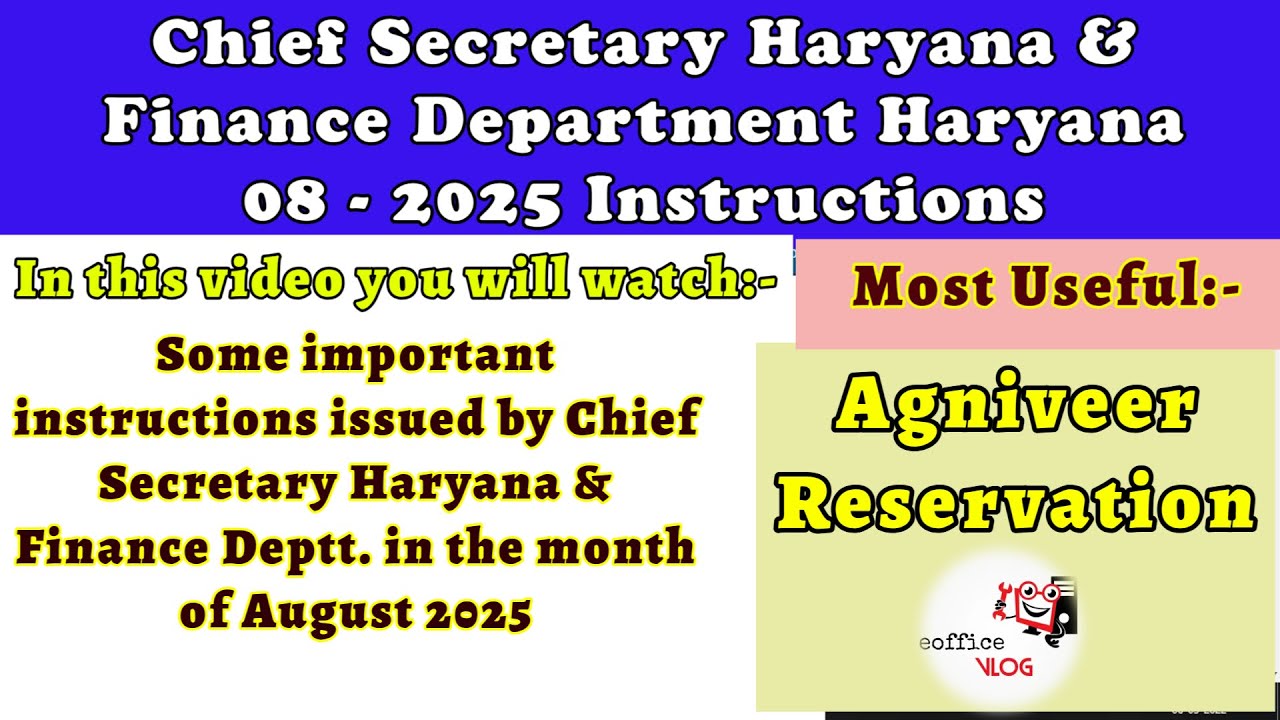 Chief Secretary Haryana and Finance Department Haryana August 2025 Instructions