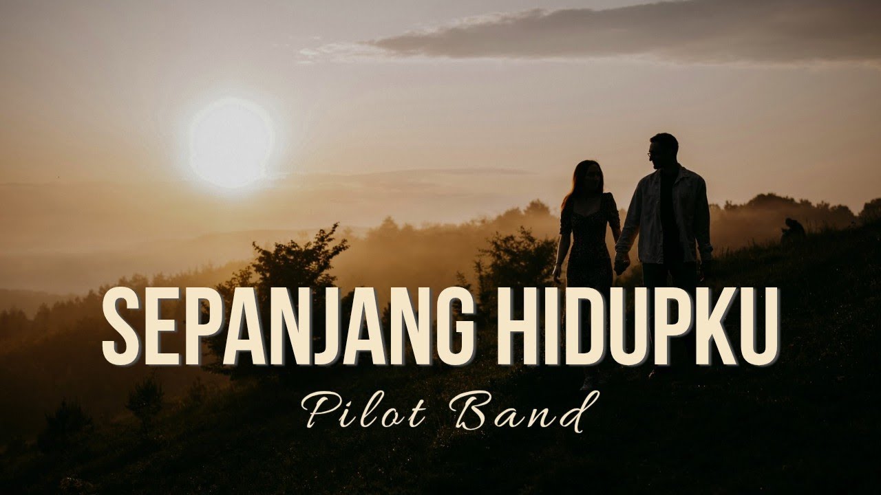 Sepanjang Hidupku – Pilot | Emotional Cinematic Acoustic Cover (Modern Groovy Build Up)