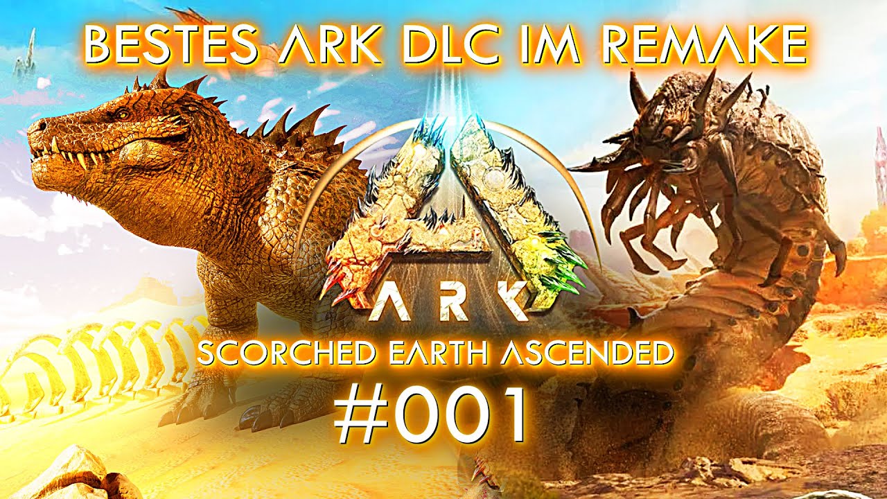 Ark: Scorched Earth Ascended bestes Ark DLC Ark: Survival Ascended deutsch gameplay