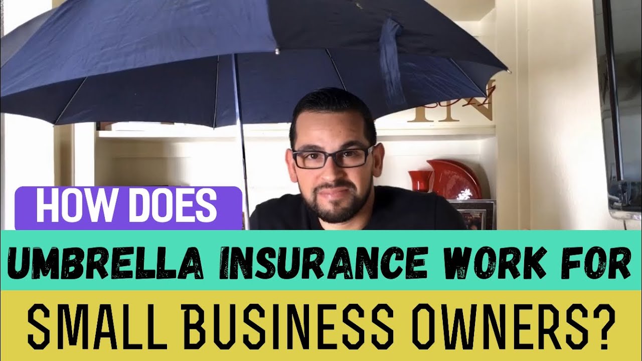 How does umbrella insurance work for small business owners?