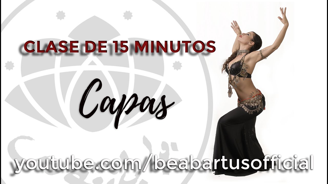 CAPAS - Clase de 15 minutos - BEA BARTÜS