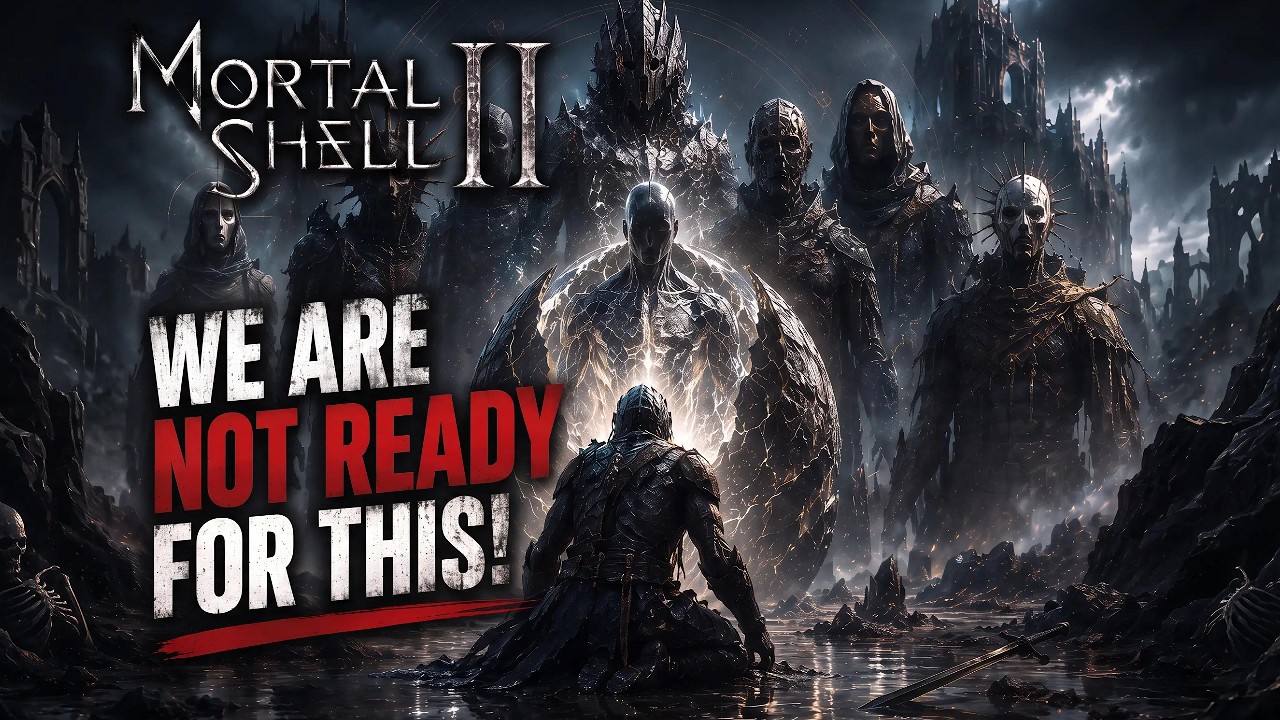 Mortal Shell 2 настроена серьезно