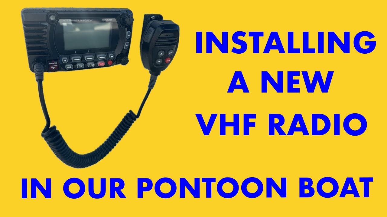 Installing a VHF Radio in our Pontoon Boat  4K
