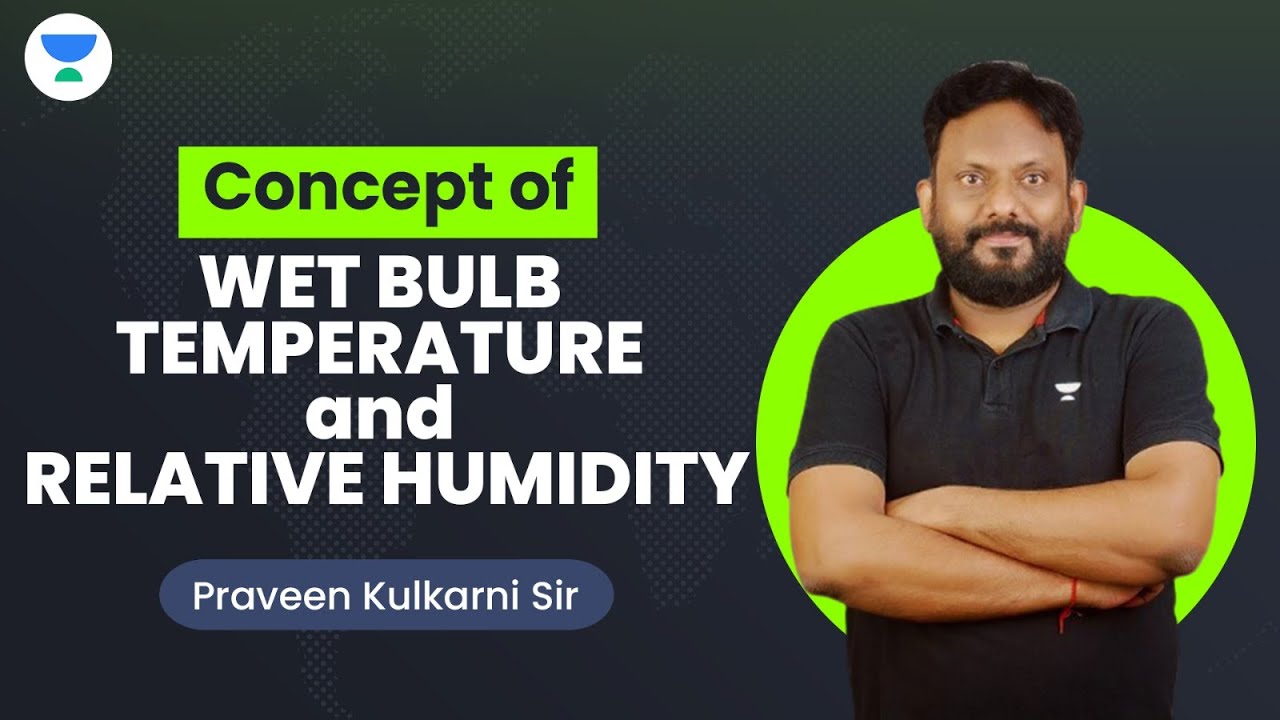 Concept Of Wet Bulb Temperature and Relative Humidity | Praveen Kulkarni #mechanical #gate #gate2024
