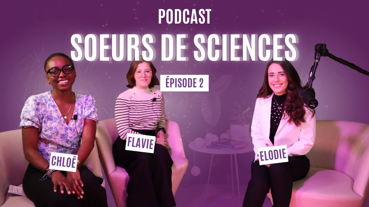 Sœurs de sciences : aéronautique, réseaux sociaux, militaire... EP2