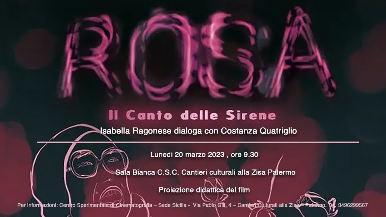 Isabella Ragonese - Regista - Rosa.Il canto delle sirene - Masterclass CSC Palermo