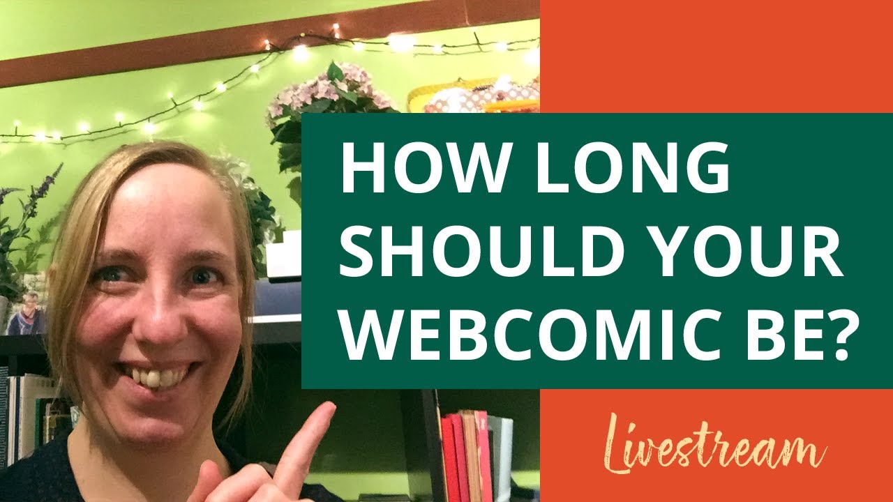 how to start a webcomic - how long should your comic be?