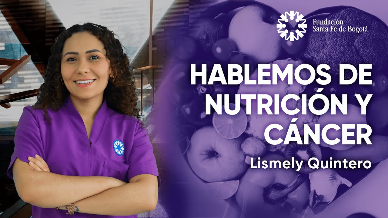#140 Hablemos de nutrición y cáncer