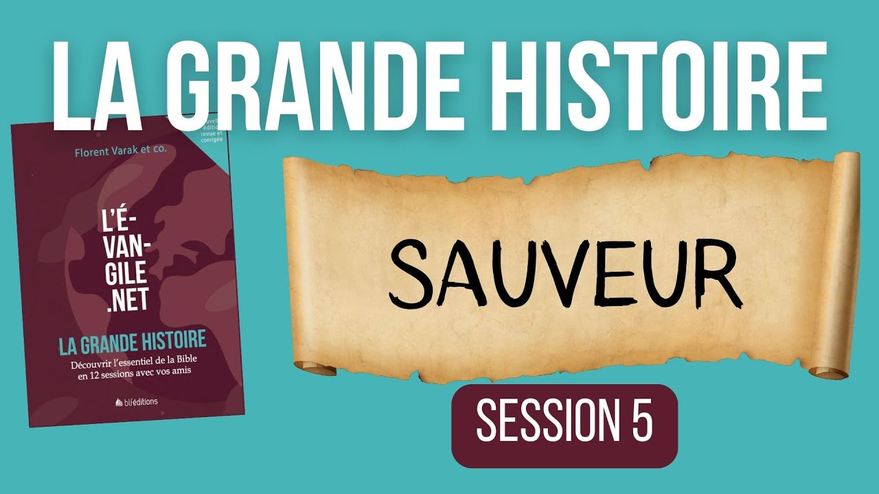 Sauveur - La grande histoire