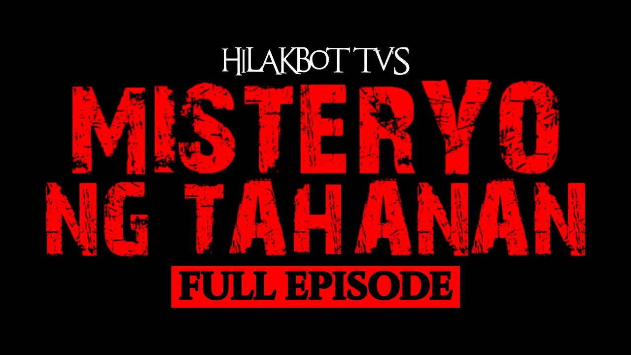 Tagalog Dark Story - MISTERYO NG TAHANAN FULL EPISODE | Mystery-Thriller / Inspired by True Events